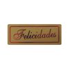 Pegatina Felicidades y orla sobre oro mate de 18x46 mm